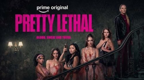 Pretty-Lethal-500x280